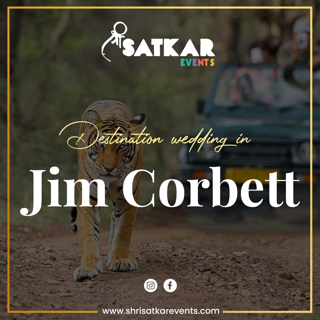 Best Destination Wedding Planner in Jim Corbett, Rishikesh, Mussorie, and Jaipur